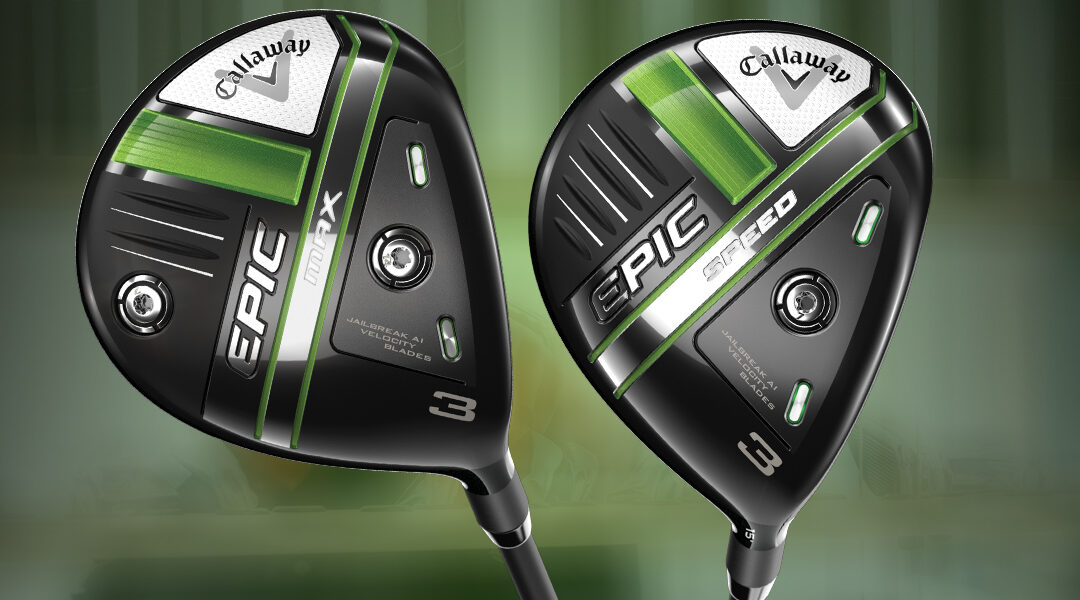 Callaway releases new Epic fairway woods to complete the new line